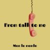 Download track From Talk To Me (Speed Up Remix)