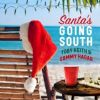 Download track Santa's Going South