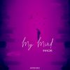 Download track My Mind (Radio Mix)