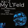 Download track My L'Feld (Chris Van Neu Remix)