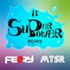 Download track SUPERPOWER (Kor Ver.) (FERRY Remix)