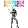 Download track Bodyrock (Clubmix)