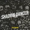 Download track Shadow Dancer