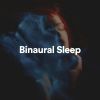 Download track Binaural Sleep, Pt. 9