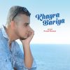 Download track Ya Khayra Hadi