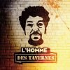 Download track L'homme Des Tavernes