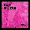 Download track Acid Rain (Original Mix)