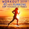 Download track Workout Hits EDM Psychedelic Trance Session Three, Pt. 1 (Running DJ Mix)