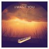 Download track I Want You