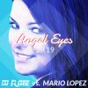 Download track Angel Eyes 2K19 (DJ R. Gee Über Nacht Mix)