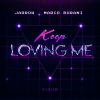 Download track Keep Loving Me