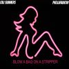 Download track Blow A Bag On A Stripper