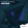 Download track Pew Pew (Extended Mix)