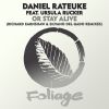 Download track Or Stay Alive (Silvano Del Gado Remix)