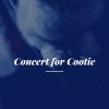 Download track Concert For Cootie