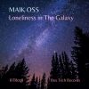 Download track Loneliness In The Galaxy