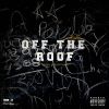 Download track Off The Roof