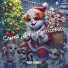 Download track Santa Paws (Dogs)