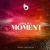 Download track Living In A Moment (Extended)