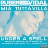 Download track Under A Spell (Ruben Vidal Remix Instrumental)