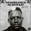 Download track Intro: The Adventures Of Velveeta Slim