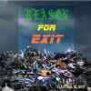 Download track Reason For Exit