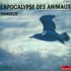 Download track Apocalypse Des Animaux - Générique