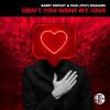 Download track Don't You Want My Love (Radio Edit)