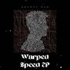 Download track Warped Speed