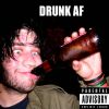 Download track Drunk Af (Raw)