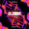 Download track Closer (Extended)