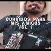 Download track El Corrido Mas Chilo