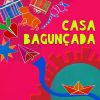 Download track Casa Bagunçada