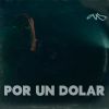 Download track Por Un Dolar