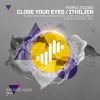 Download track Close Your Eyes (Basil O'Glue Remix)