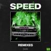 Download track Speed (We Rose Remix)