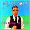 Download track Das Gras Ist Grün (20 Bears Later)