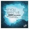 Download track If You Want Me (Extended Mix)