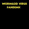 Download track Wormgod Virus