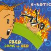 Download track Fred Come To Bed (Extended Version)