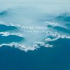 Download track White Noise Ocean