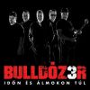 Download track Bulldózer Álom