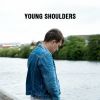 Download track Young Shoulders