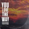 Download track You Love The Way