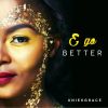 Download track E Go Better