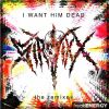 Download track I Want Him Dead (Randomatik Blast Remix)