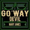 Download track Go 'Way Devil Leave Me Alone