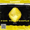 Download track For The People (Extended Mix)