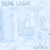 Download track Blue Light