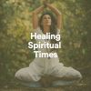 Download track Healing Spiritual Times, Pt. 9